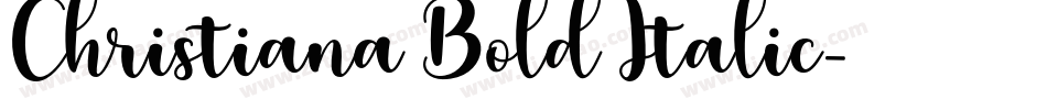 Christiana Bold Italic字体转换